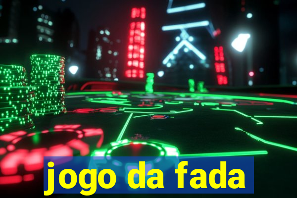 jogo da fada